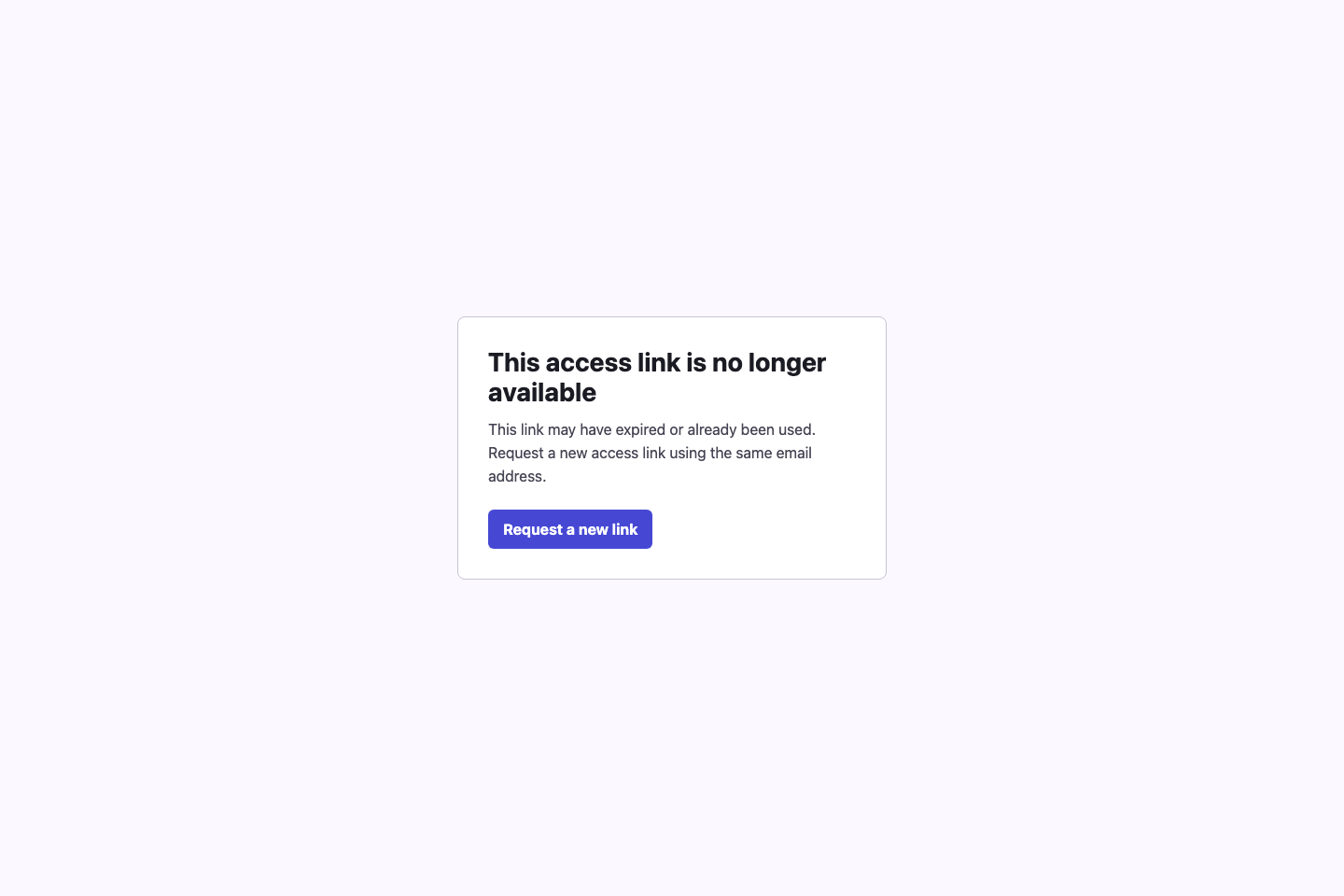 Access Gate public message shown when an access link is expired or unavailable.