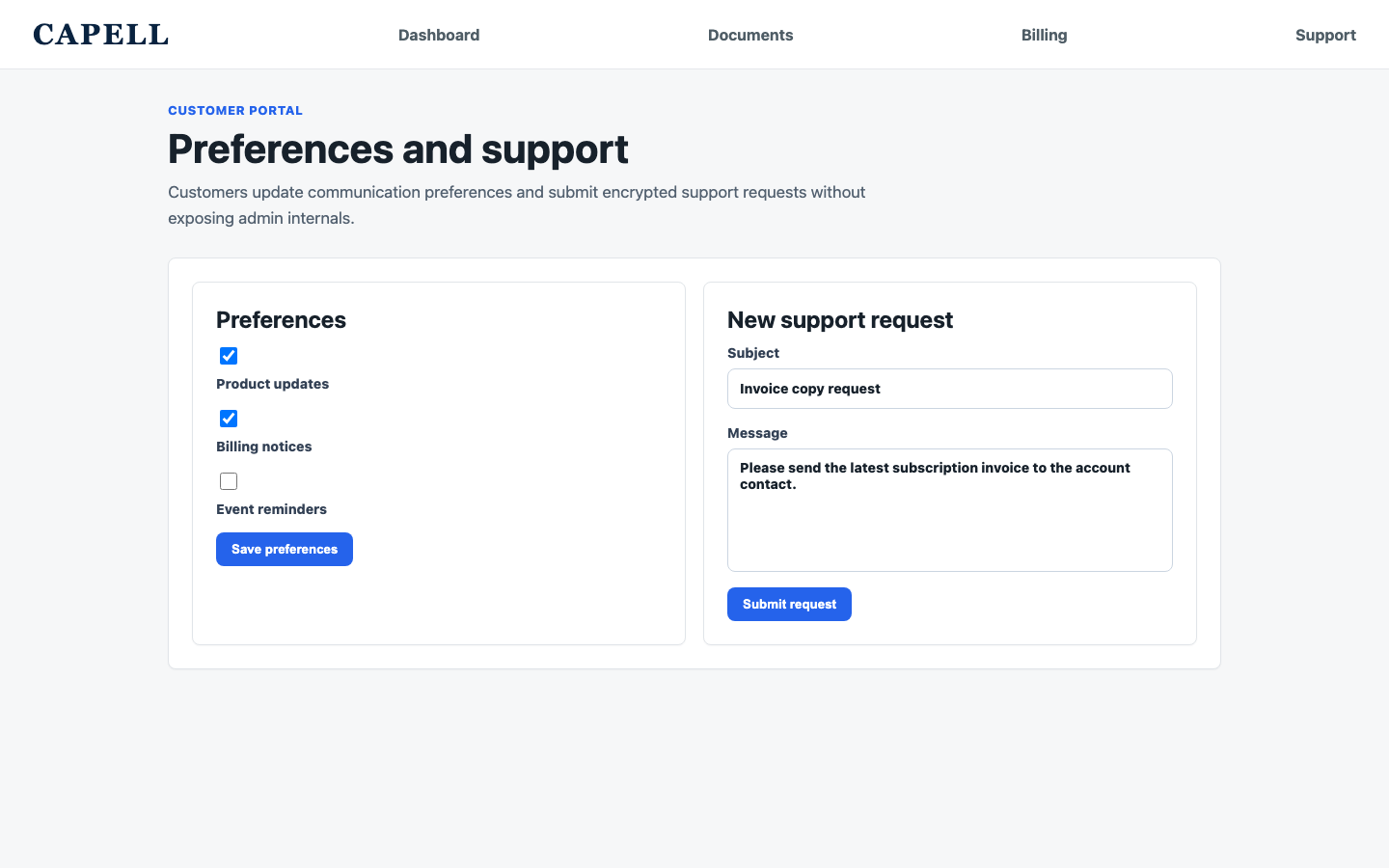Customer portal preferences and support form