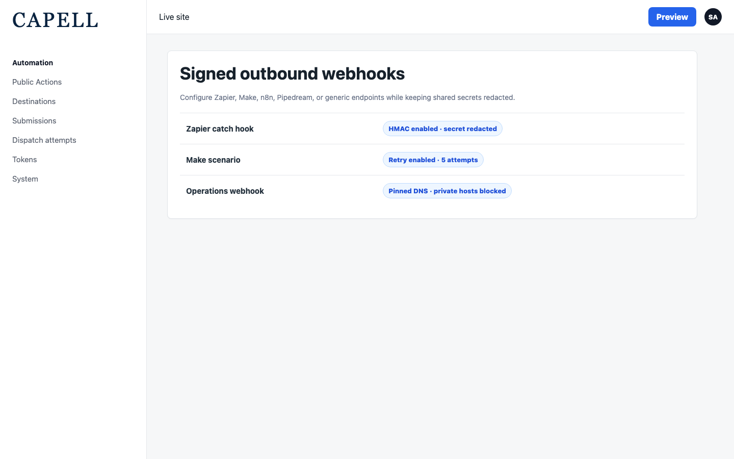 Public Action destinations with signed webhooks and redacted secrets